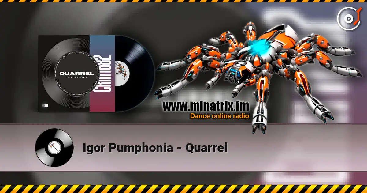 Igor Pumphonia - Quarrel online in hoher Qualität hören | Minatrix.FM