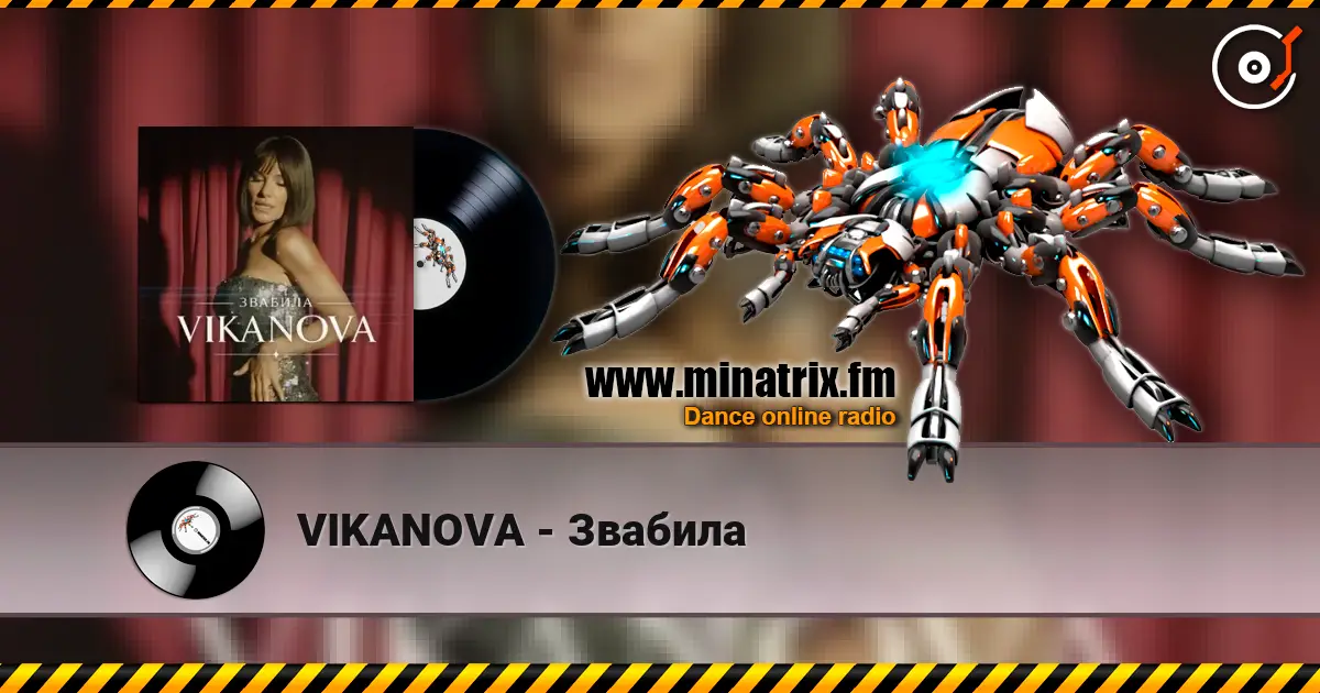 VIKANOVA - Звабила online in hoher Qualität hören | Minatrix.FM