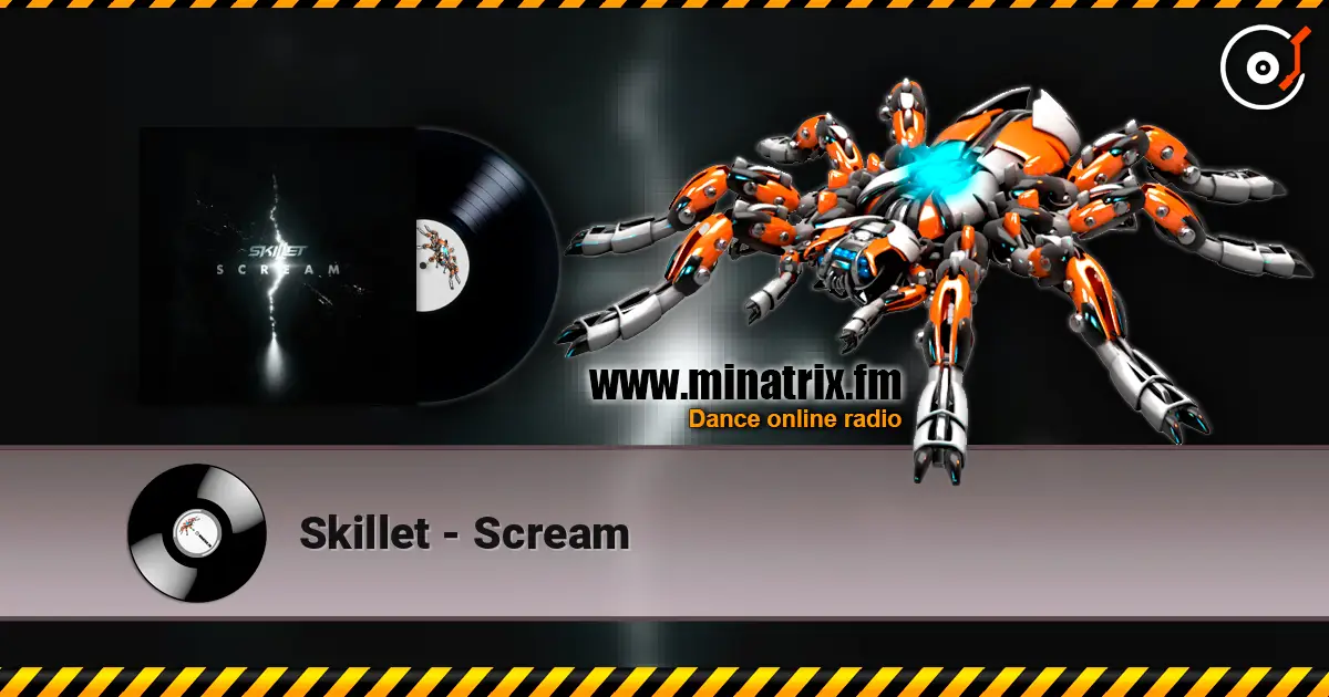 Skillet - Scream online in hoher Qualität hören | Minatrix.FM
