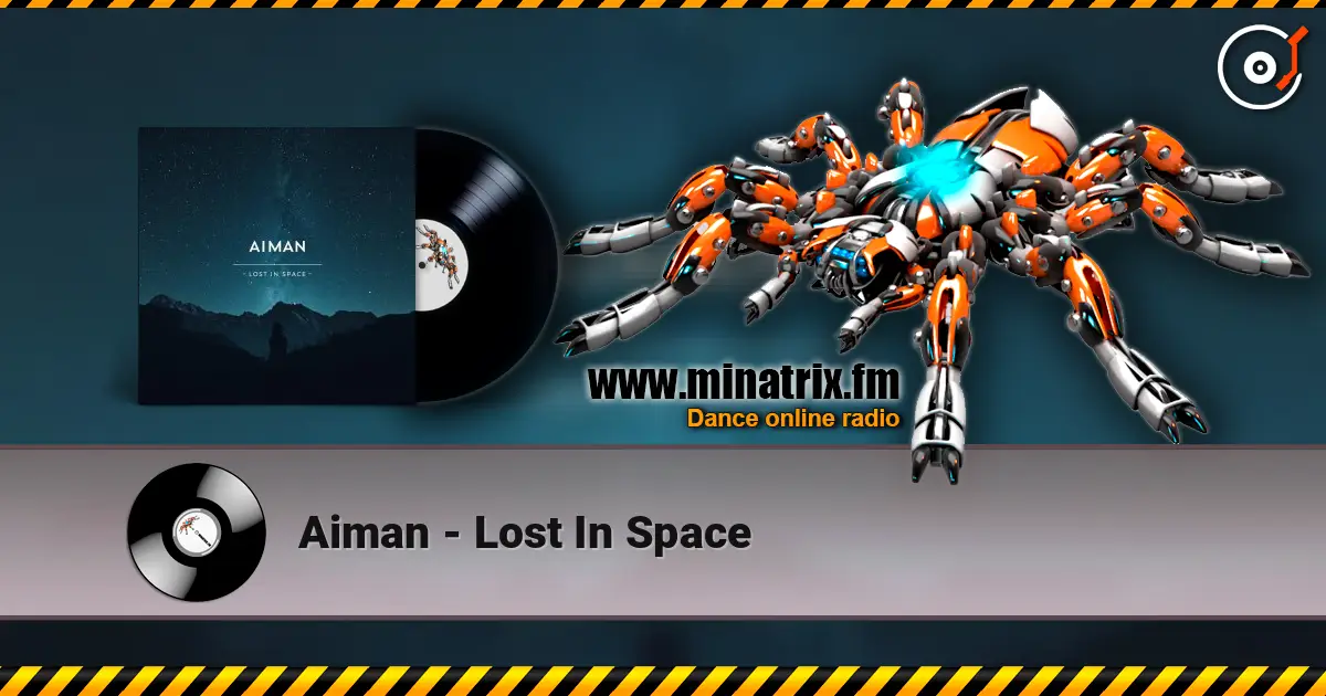 Aiman - Lost In Space online in hoher Qualität hören | Minatrix.FM