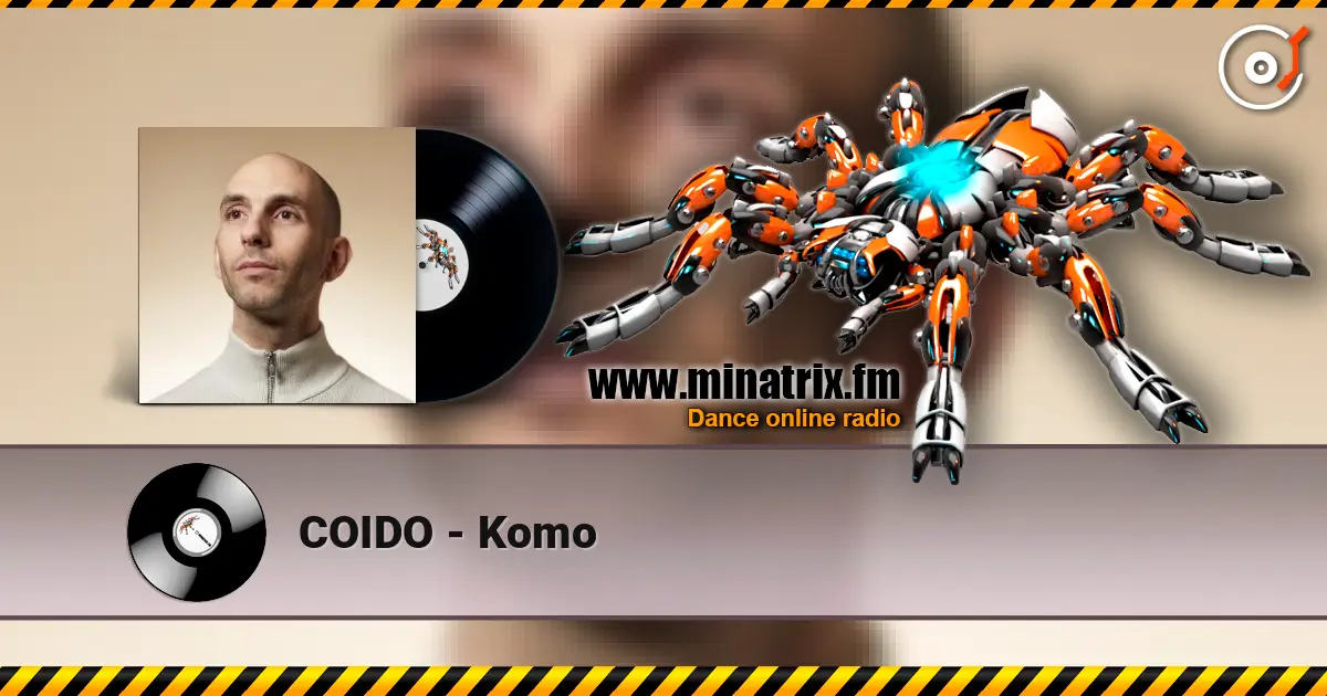 COIDO - Komo online in hoher Qualität hören | Minatrix.FM