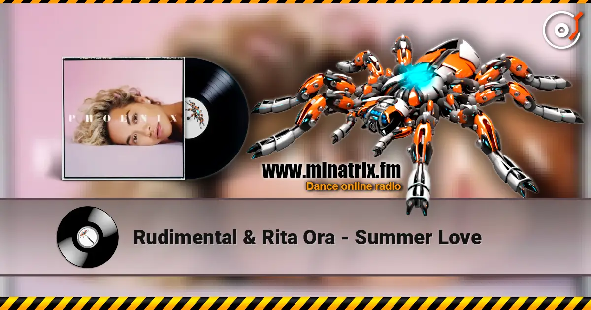 Rudimental & Rita Ora - Summer Love online in hoher Qualität hören | Minatrix.FM