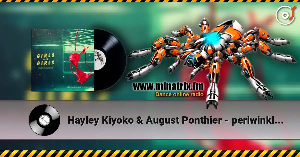 Hayley Kiyoko & August Ponthier - periwinkle princess online in hoher Qualität hören | Minatrix.FM