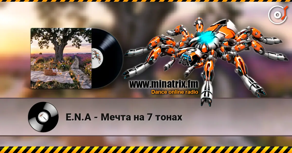 E.N.A - Мечта на 7 тонах online in hoher Qualität hören | Minatrix.FM