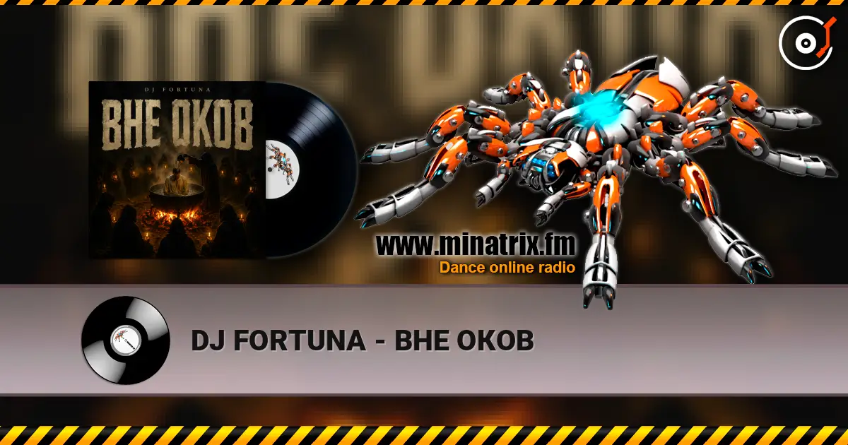 DJ FORTUNA - ВНЕ ОКОВ online in hoher Qualität hören | Minatrix.FM