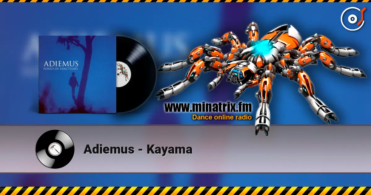 Adiemus - Kayama online in hoher Qualität hören | Minatrix.FM