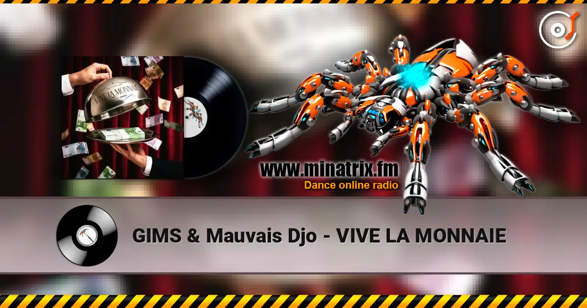 GIMS & Mauvais Djo - VIVE LA MONNAIE online in hoher Qualität hören | Minatrix.FM