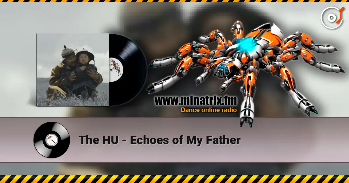 The HU - Echoes of My Father online in hoher Qualität hören | Minatrix.FM
