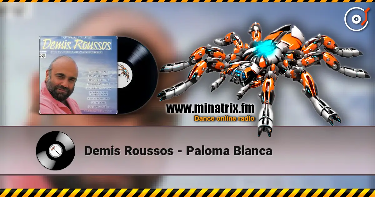 Demis Roussos - Paloma Blanca online in hoher Qualität hören | Minatrix.FM