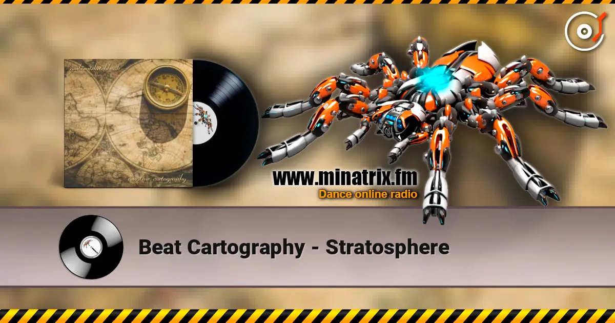 Beat Cartography - Stratosphere online in hoher Qualität hören | Minatrix.FM
