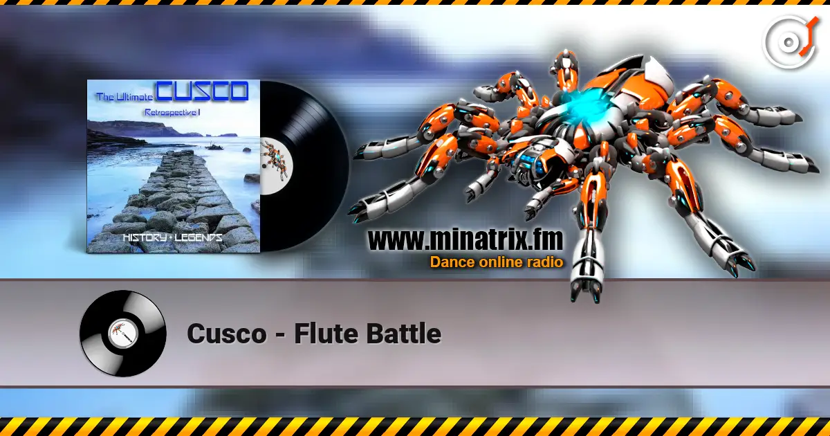 Cusco - Flute Battle online in hoher Qualität hören | Minatrix.FM