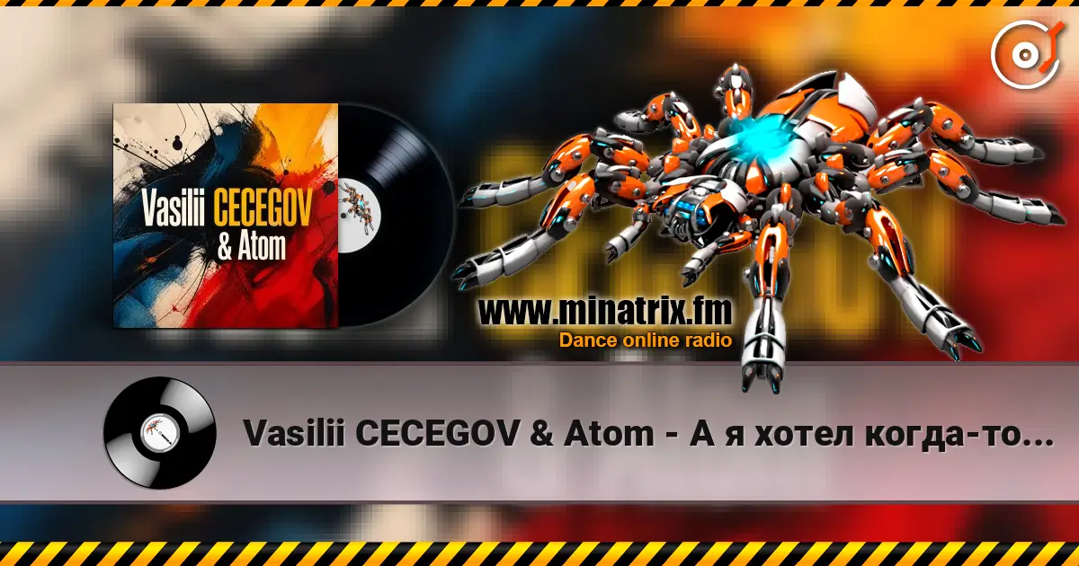 Vasilii CECEGOV & Atom - А я хотел когда-то жить online in hoher Qualität hören | Minatrix.FM