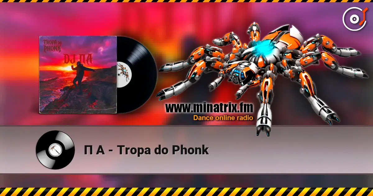 П А - Tropa do Phonk online in hoher Qualität hören | Minatrix.FM