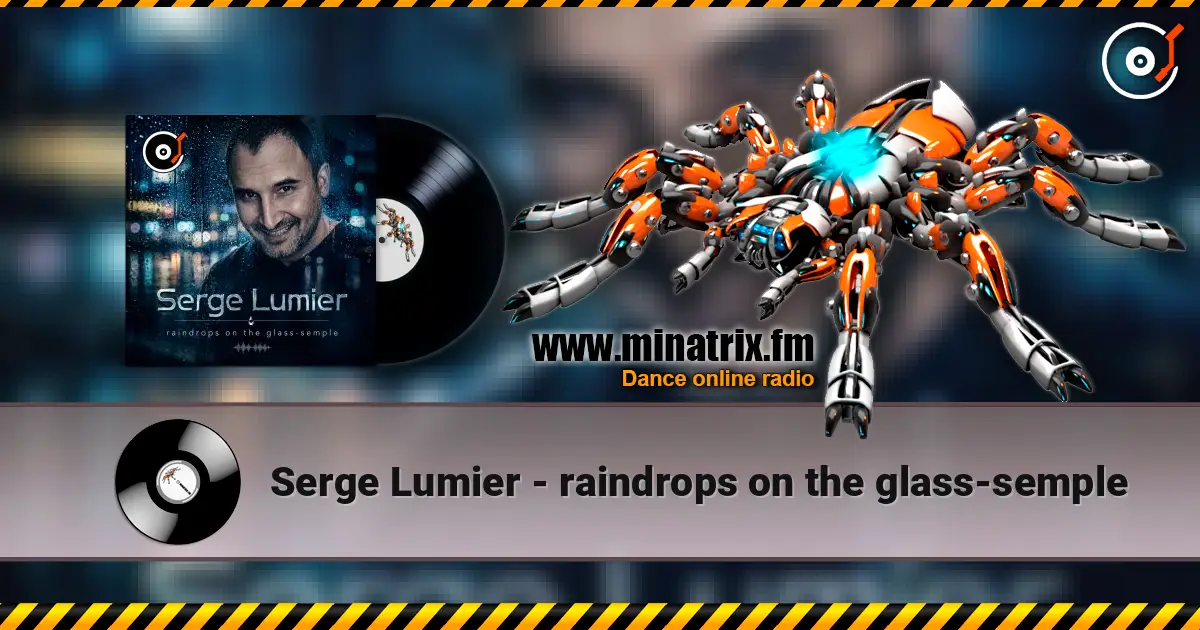 Serge Lumier - raindrops on the glass-semple online in hoher Qualität hören | Minatrix.FM