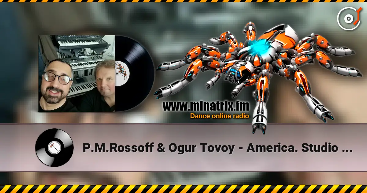 P.M.Rossoff & Ogur Tovoy - America. Studio 2012. Remastered with orchestra overdubbing 2019. online in hoher Qualität hören | Minatrix.FM