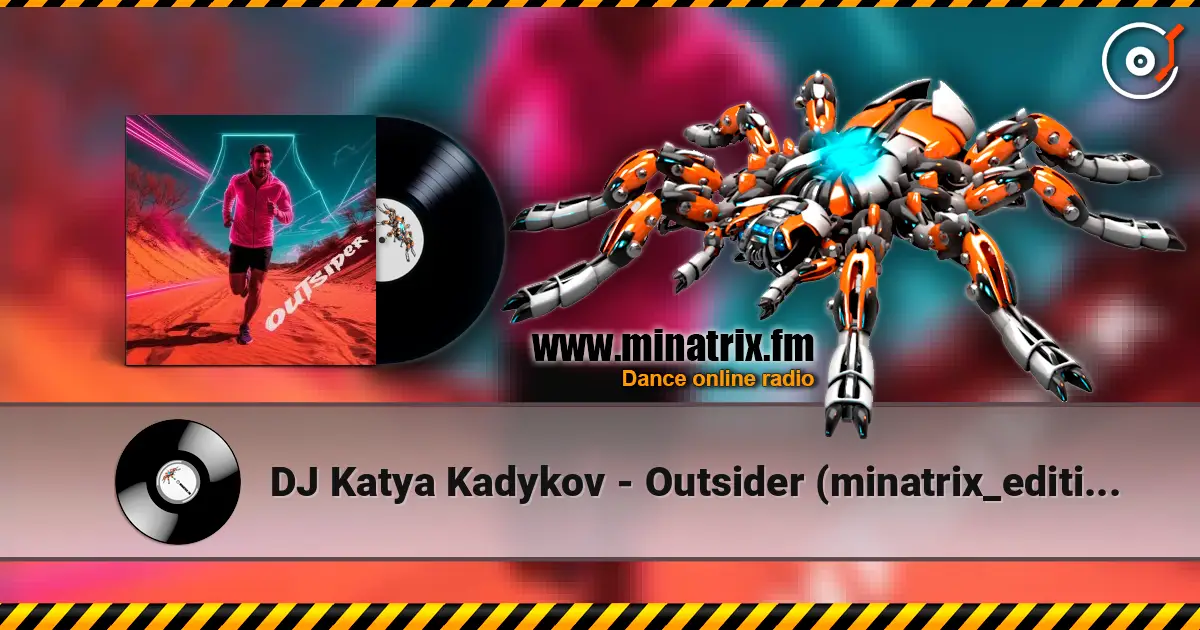 DJ Katya Kadykov - Outsider (minatrix_edition) online in hoher Qualität hören | Minatrix.FM