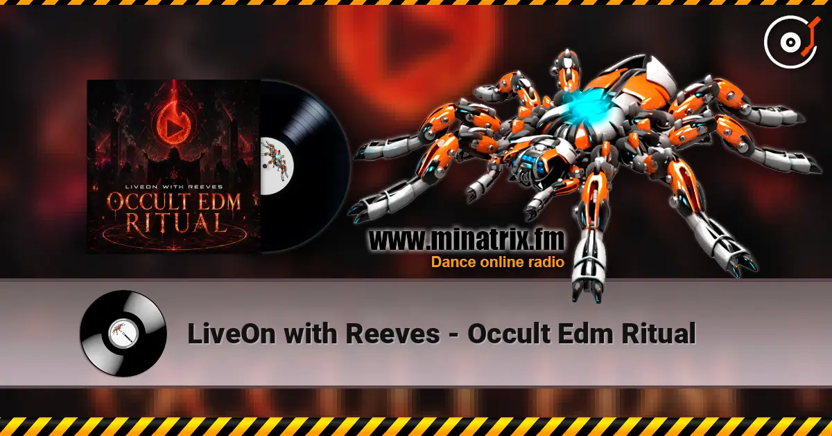 LiveOn with Reeves - Occult Edm Ritual online in hoher Qualität hören | Minatrix.FM