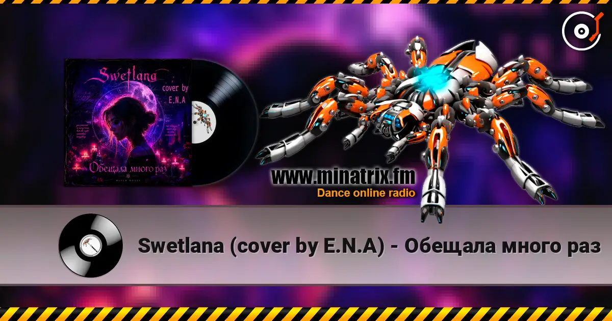 Swetlana  (cover by E.N.A) - Обещала много раз online in hoher Qualität hören | Minatrix.FM
