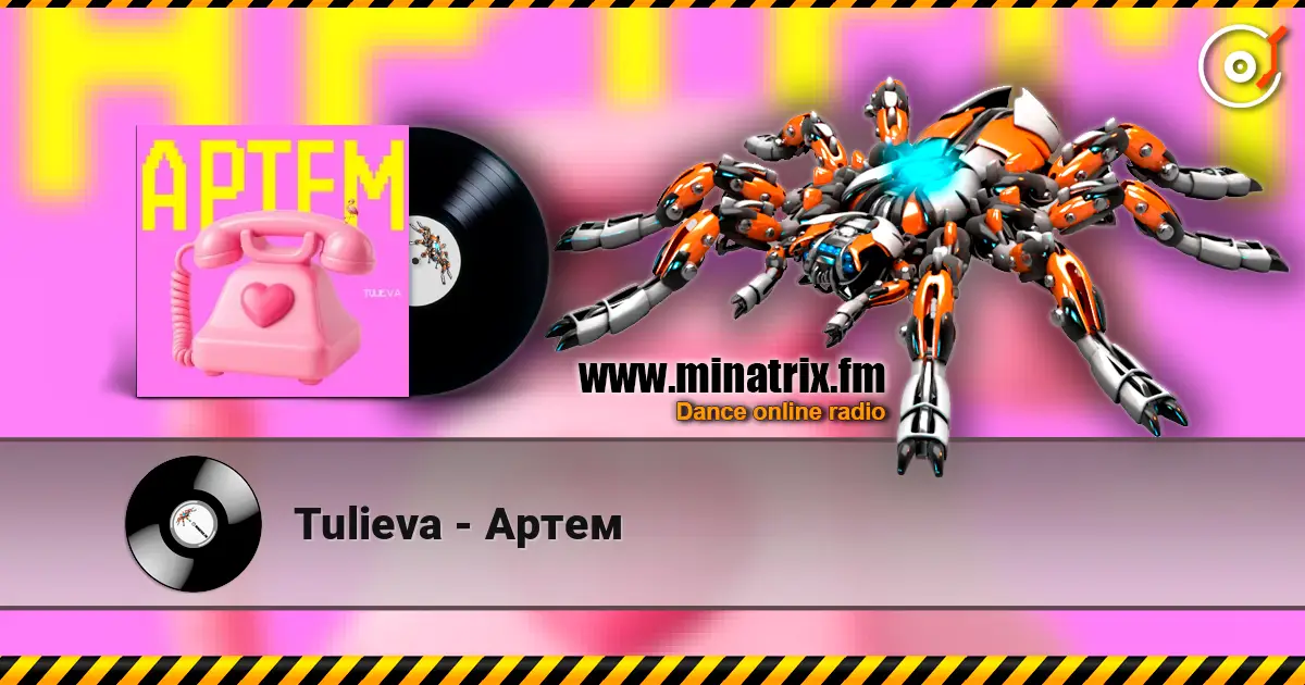 Tulieva - Артем online in hoher Qualität hören | Minatrix.FM
