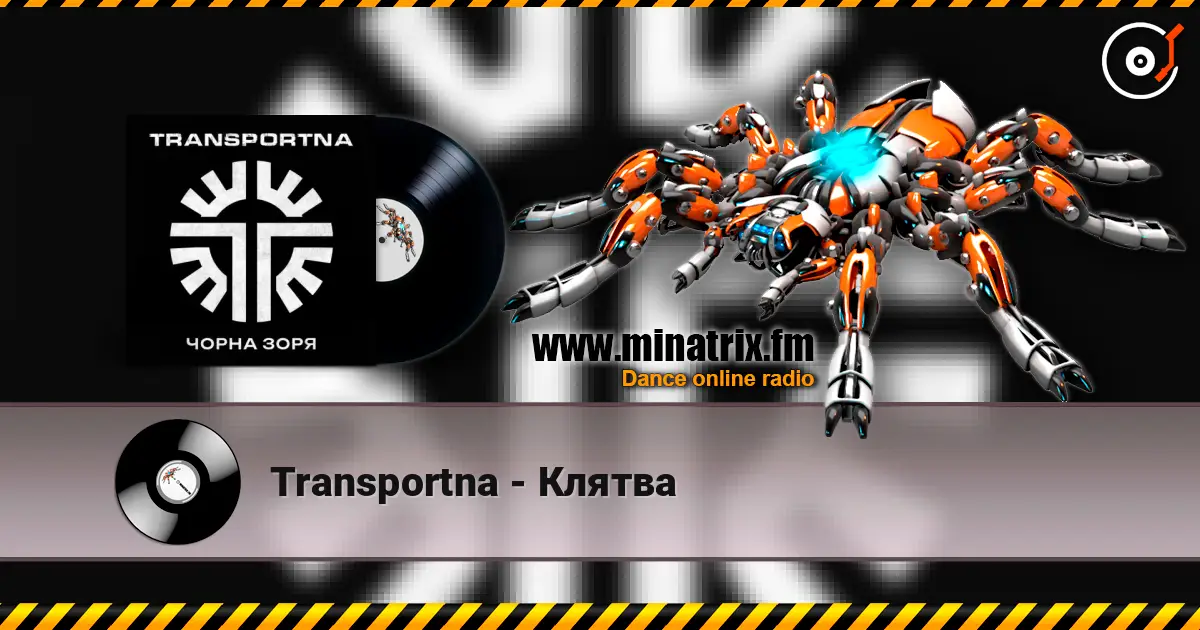 Transportna - Клятва online in hoher Qualität hören | Minatrix.FM