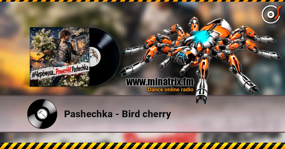 Pashechka - Bird cherry online in hoher Qualität hören | Minatrix.FM