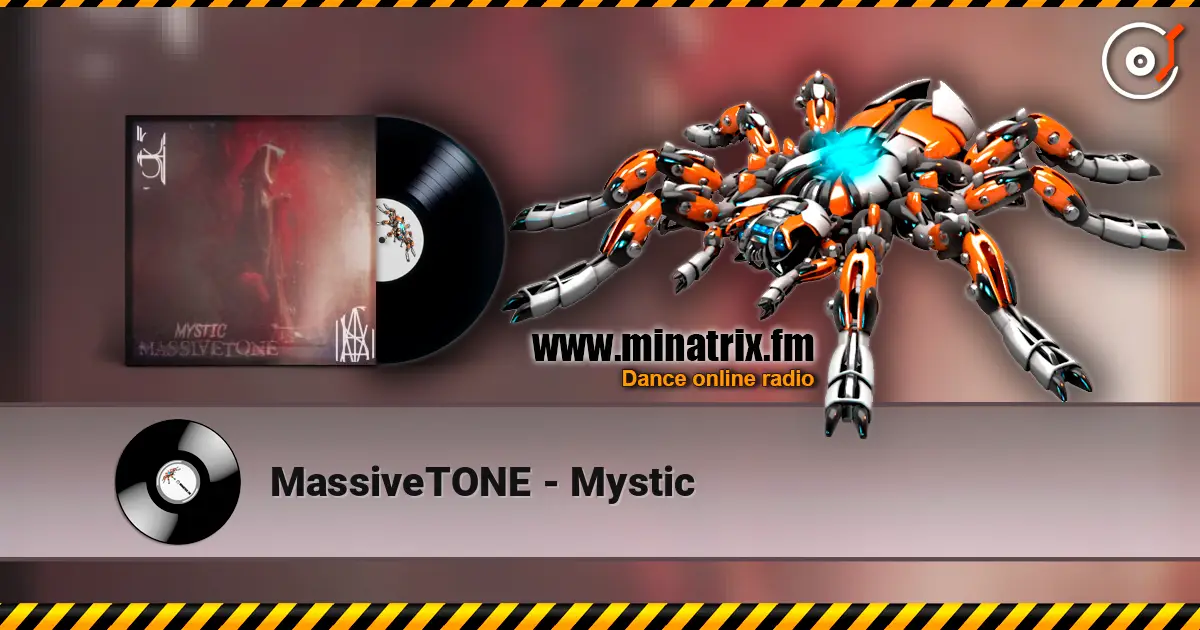 MassiveTONE - Mystic online in hoher Qualität hören | Minatrix.FM