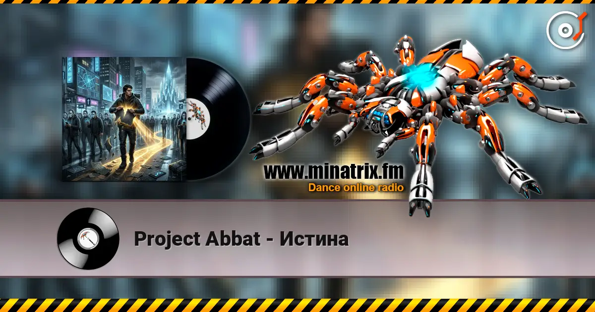 Project Abbat - Истина online in hoher Qualität hören | Minatrix.FM
