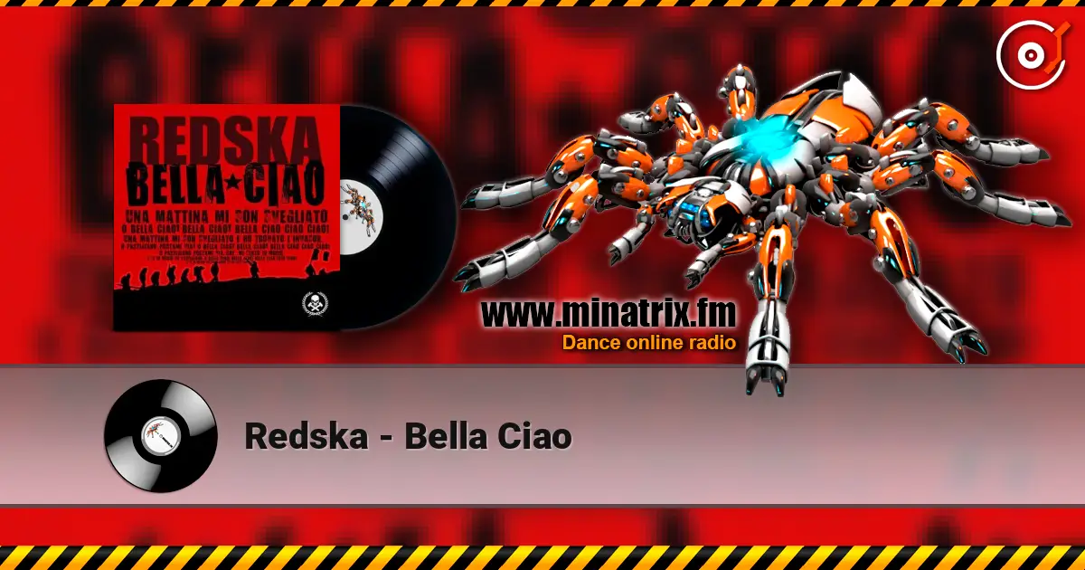 Redska - Bella Ciao online in hoher Qualität hören | Minatrix.FM