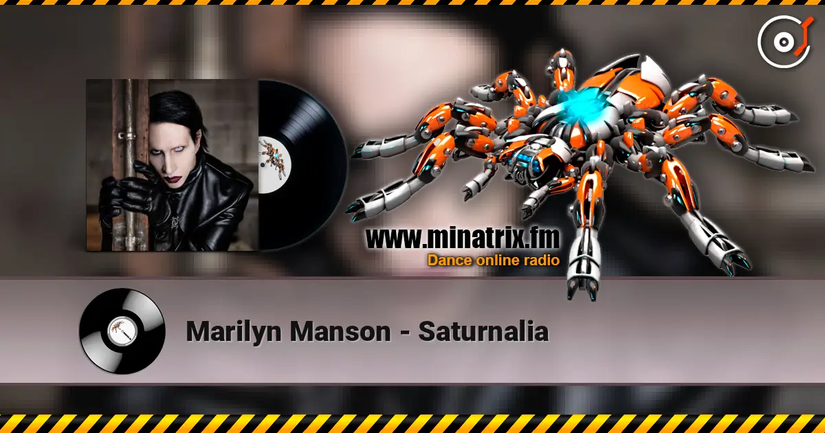 Marilyn Manson - Saturnalia online in hoher Qualität hören | Minatrix.FM