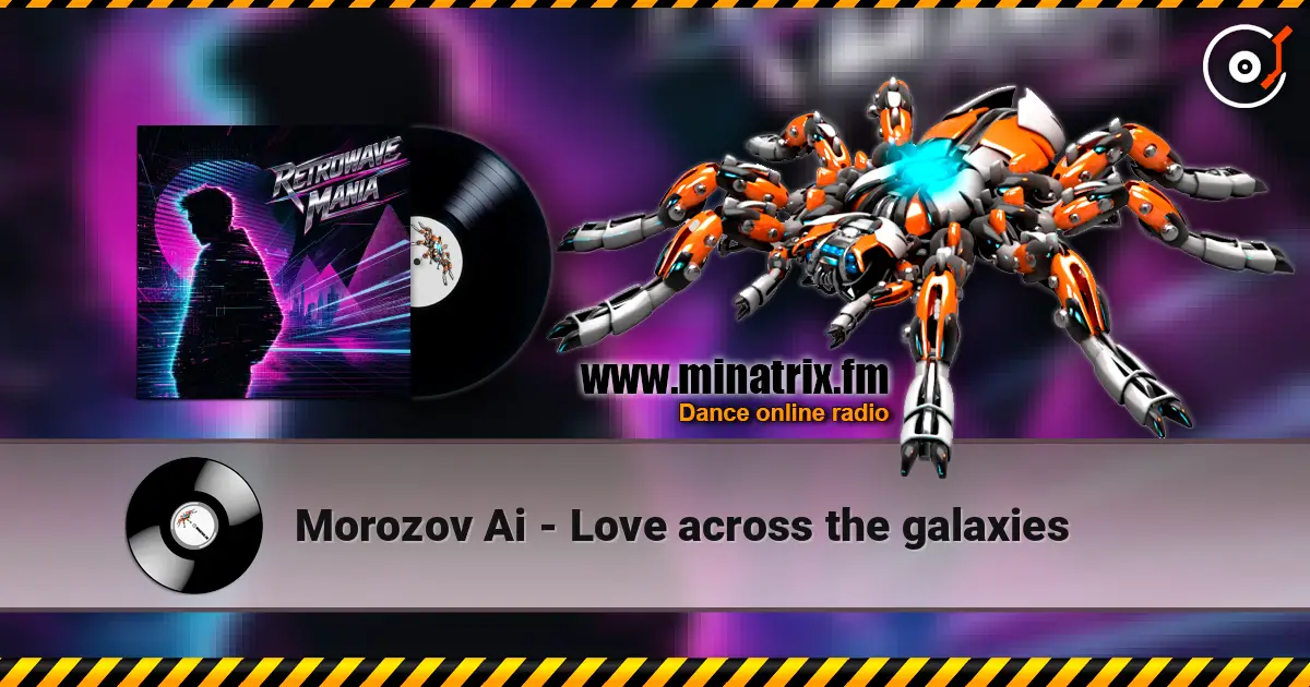Morozov Ai - Love across the galaxies online in hoher Qualität hören | Minatrix.FM
