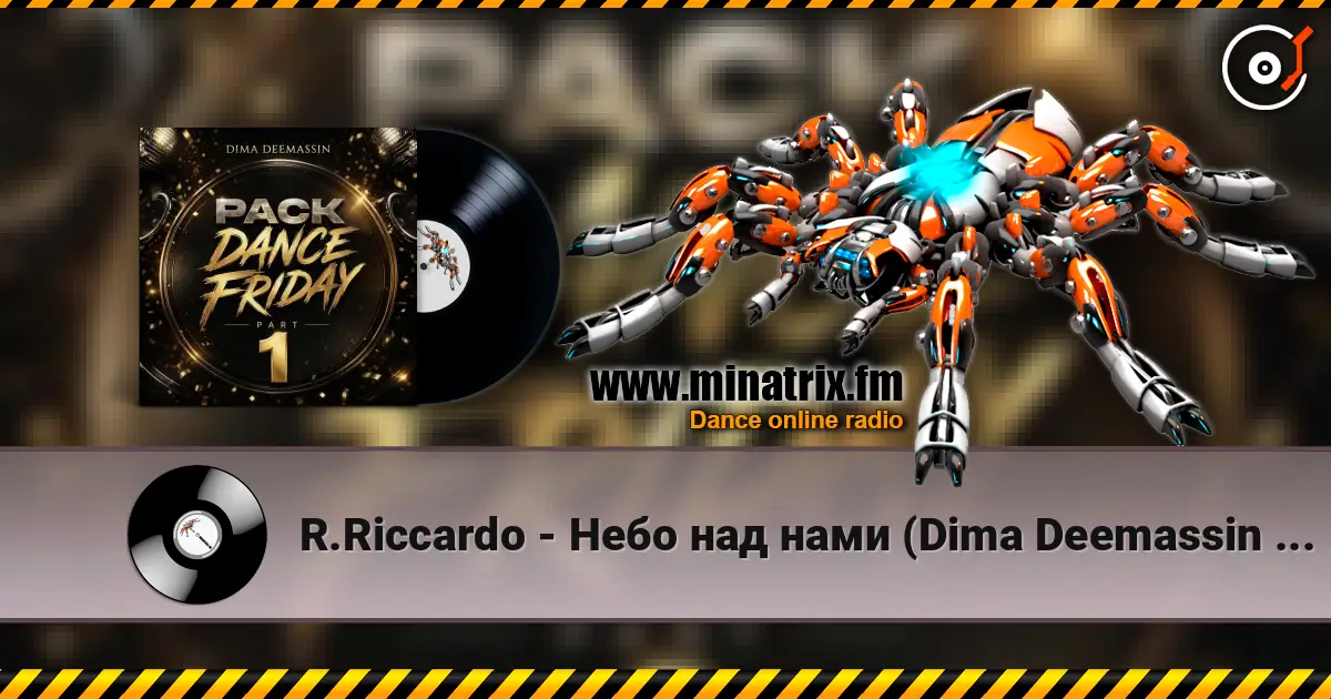 R.Riccardo - Небо над нами (Dima Deemassin Remix) online in hoher Qualität hören | Minatrix.FM