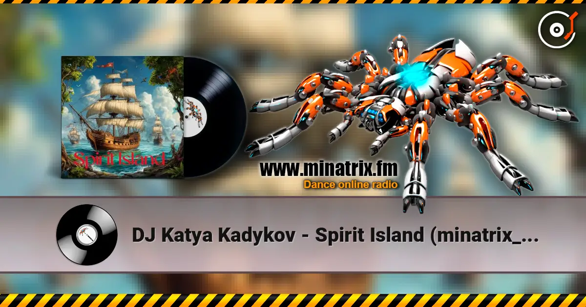DJ Katya Kadykov - Spirit Island (minatrix_edition) online in hoher Qualität hören | Minatrix.FM
