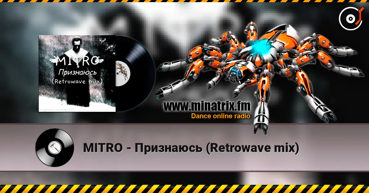 MITRO - Признаюсь (Retrowave mix) online in hoher Qualität hören | Minatrix.FM
