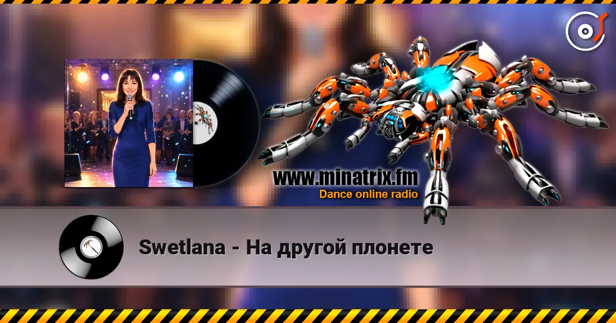 Swetlana - На другой плонете online in hoher Qualität hören | Minatrix.FM