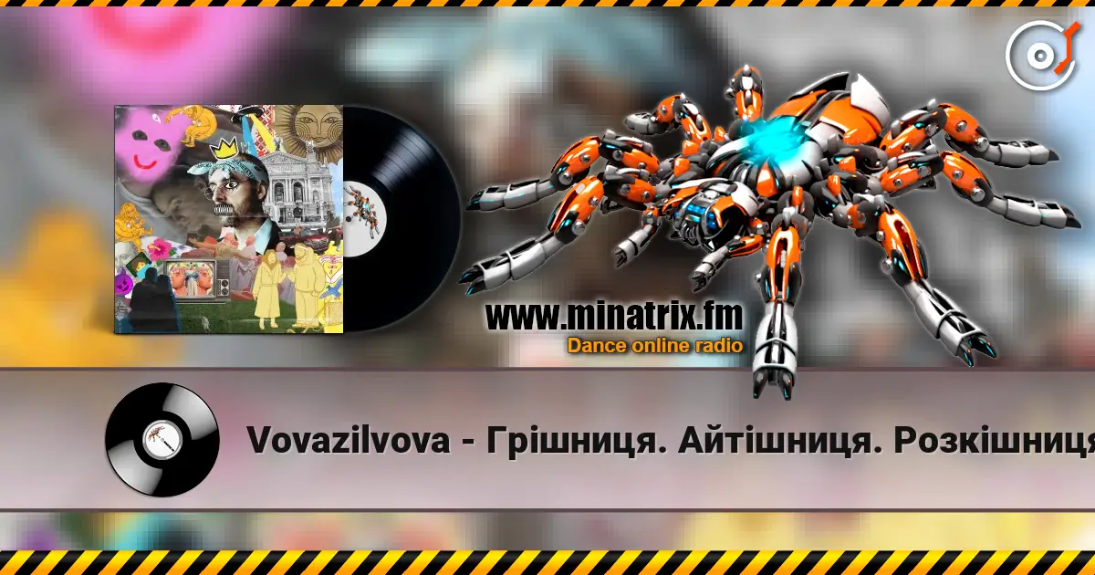 Vovazilvova - Грішниця. Айтішниця. Розкішниця online in hoher Qualität hören | Minatrix.FM