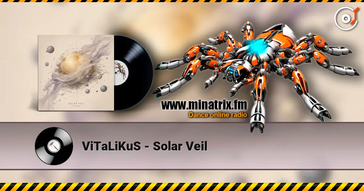ViTaLiKuS - Solar Veil online in hoher Qualität hören | Minatrix.FM