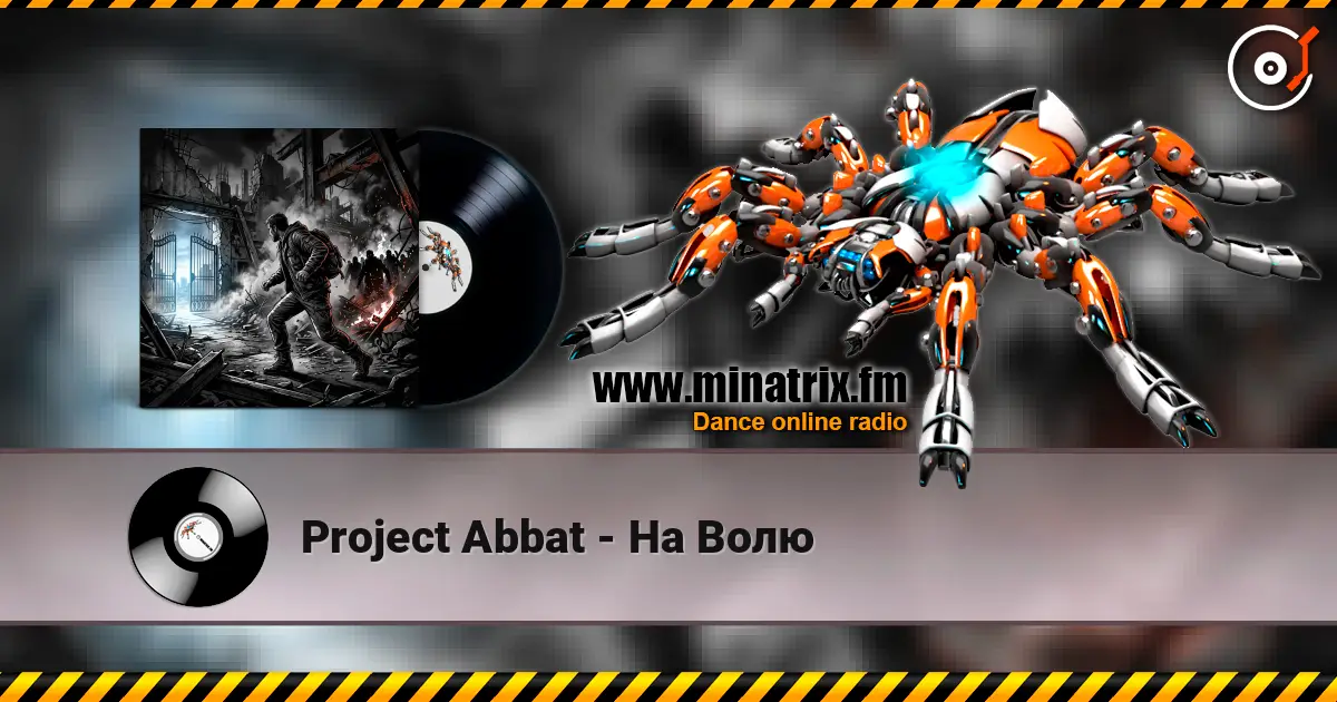 Project Abbat - На Волю online in hoher Qualität hören | Minatrix.FM