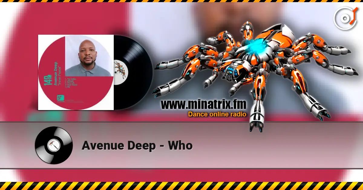 Avenue Deep - Who online in hoher Qualität hören | Minatrix.FM