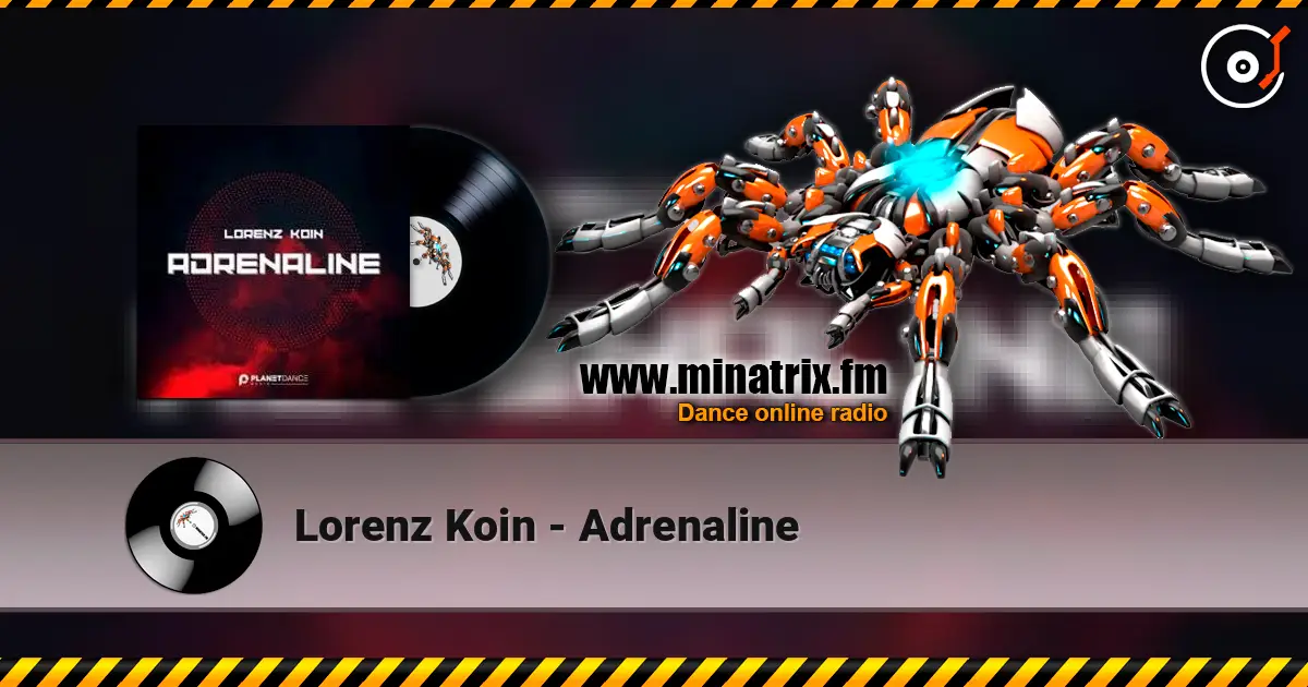 Lorenz Koin - Adrenaline online in hoher Qualität hören | Minatrix.FM