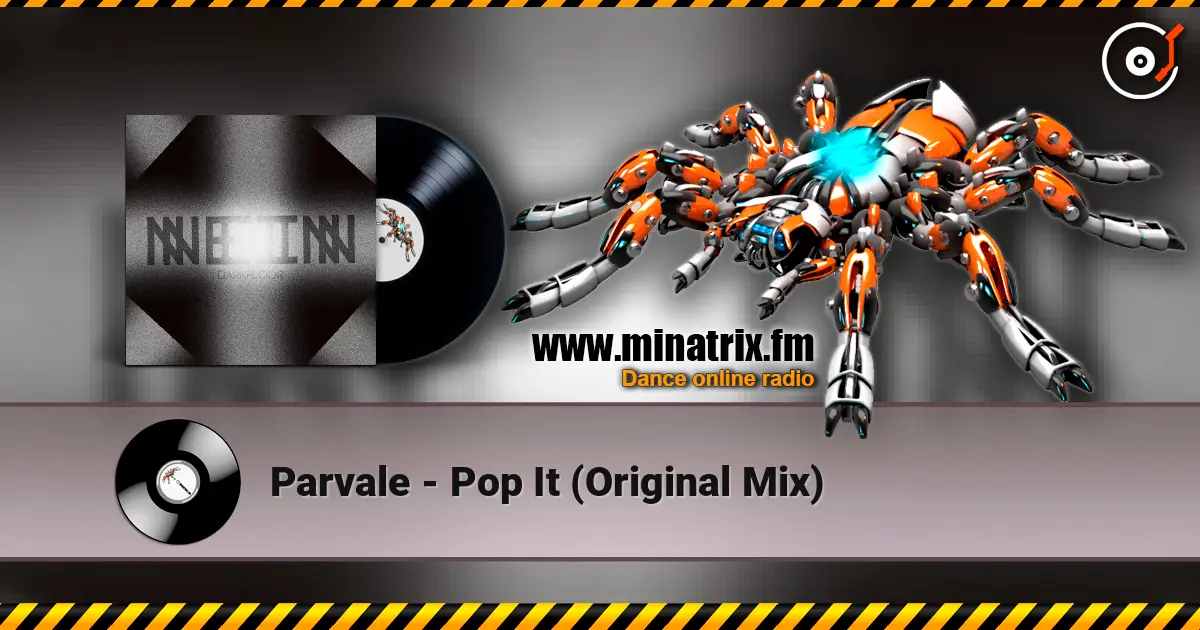 Parvale - Pop It (Original Mix) online in hoher Qualität hören | Minatrix.FM