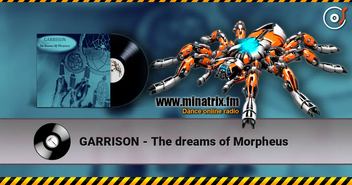 GARRISON - The dreams of Morpheus online in hoher Qualität hören | Minatrix.FM