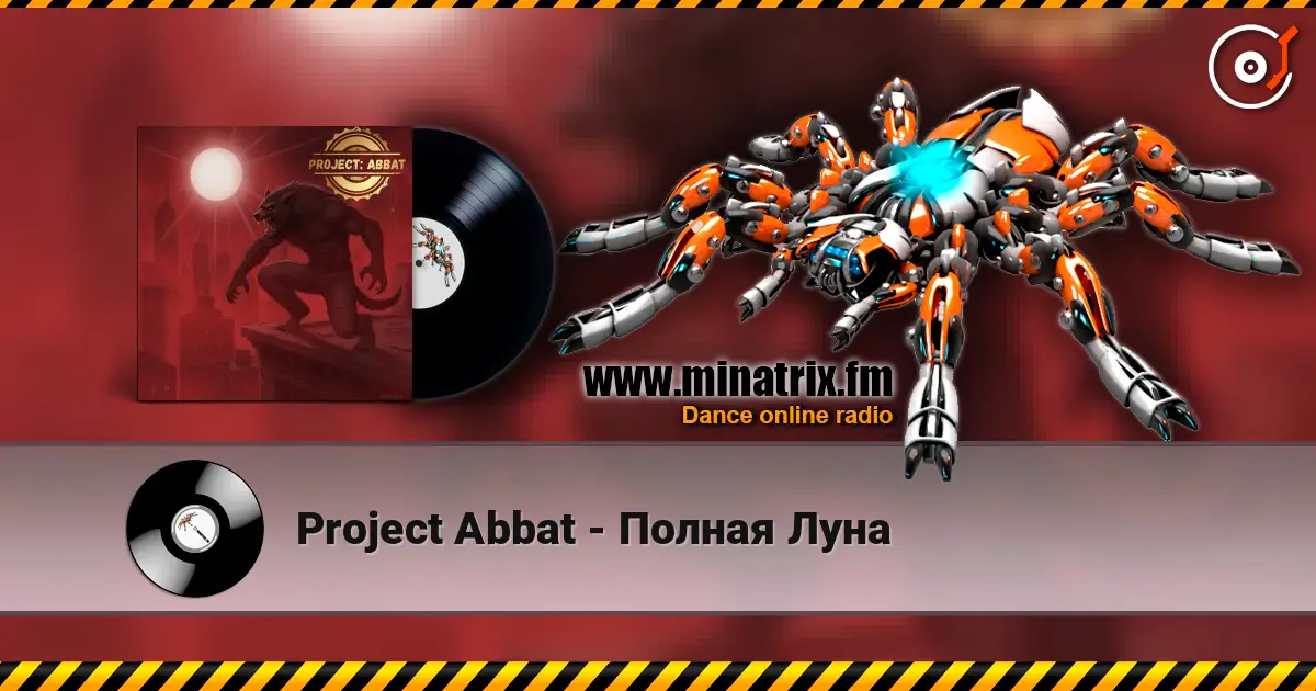 Project Abbat - Полная Луна online in hoher Qualität hören | Minatrix.FM