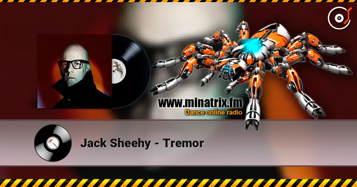 Jack Sheehy - Tremor online in hoher Qualität hören | Minatrix.FM