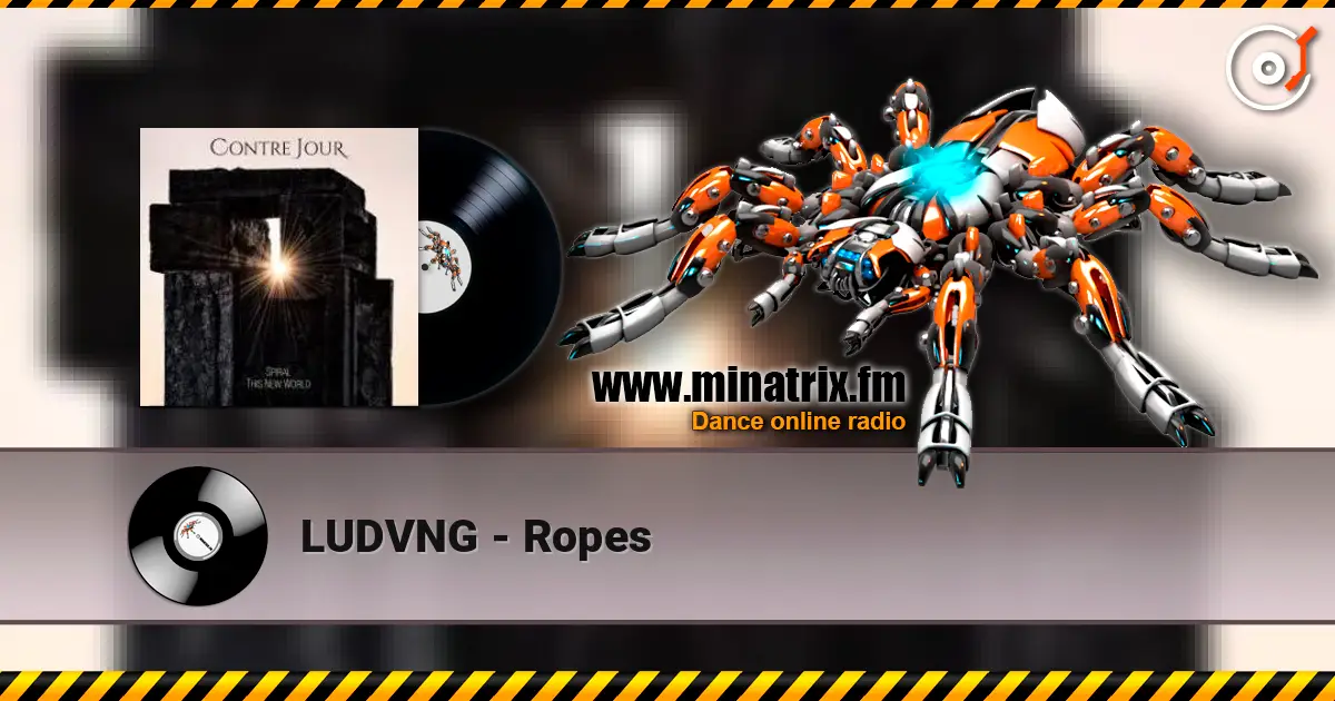 LUDVNG - Ropes online in hoher Qualität hören | Minatrix.FM