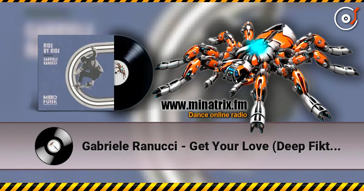 Gabriele Ranucci - Get Your Love (Deep Fiktion Remix) online in hoher Qualität hören | Minatrix.FM