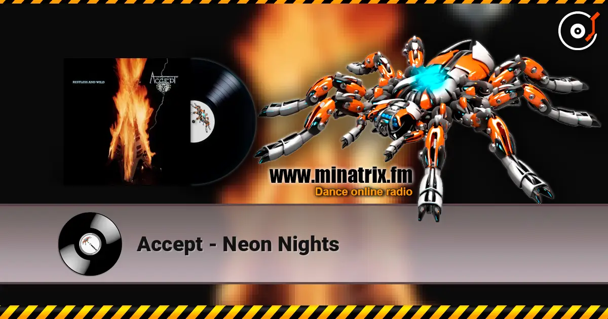 Accept - Neon Nights online in hoher Qualität hören | Minatrix.FM