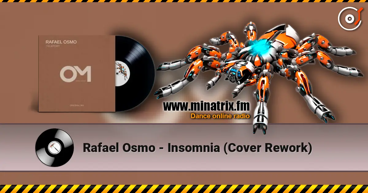 Rafael Osmo - Insomnia (Cover Rework) online in hoher Qualität hören | Minatrix.FM