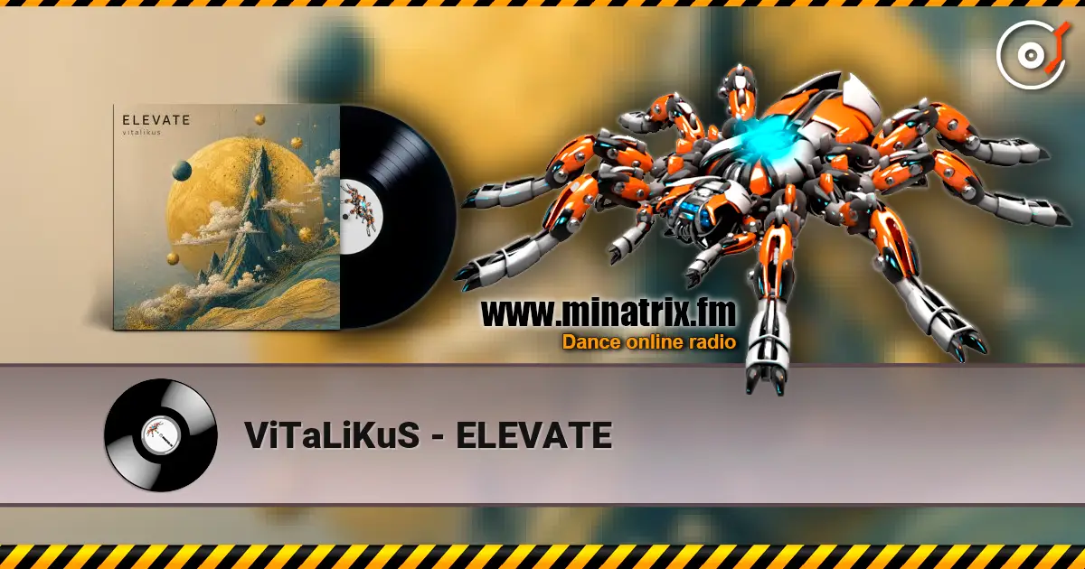 ViTaLiKuS - ELEVATE online in hoher Qualität hören | Minatrix.FM