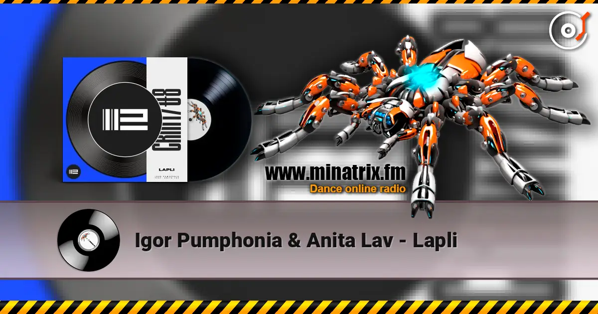 Igor Pumphonia & Anita Lav - Lapli online in hoher Qualität hören | Minatrix.FM