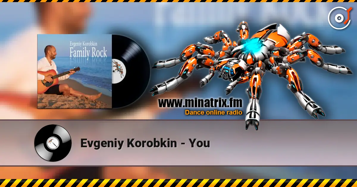 Evgeniy Korobkin - You online in hoher Qualität hören | Minatrix.FM